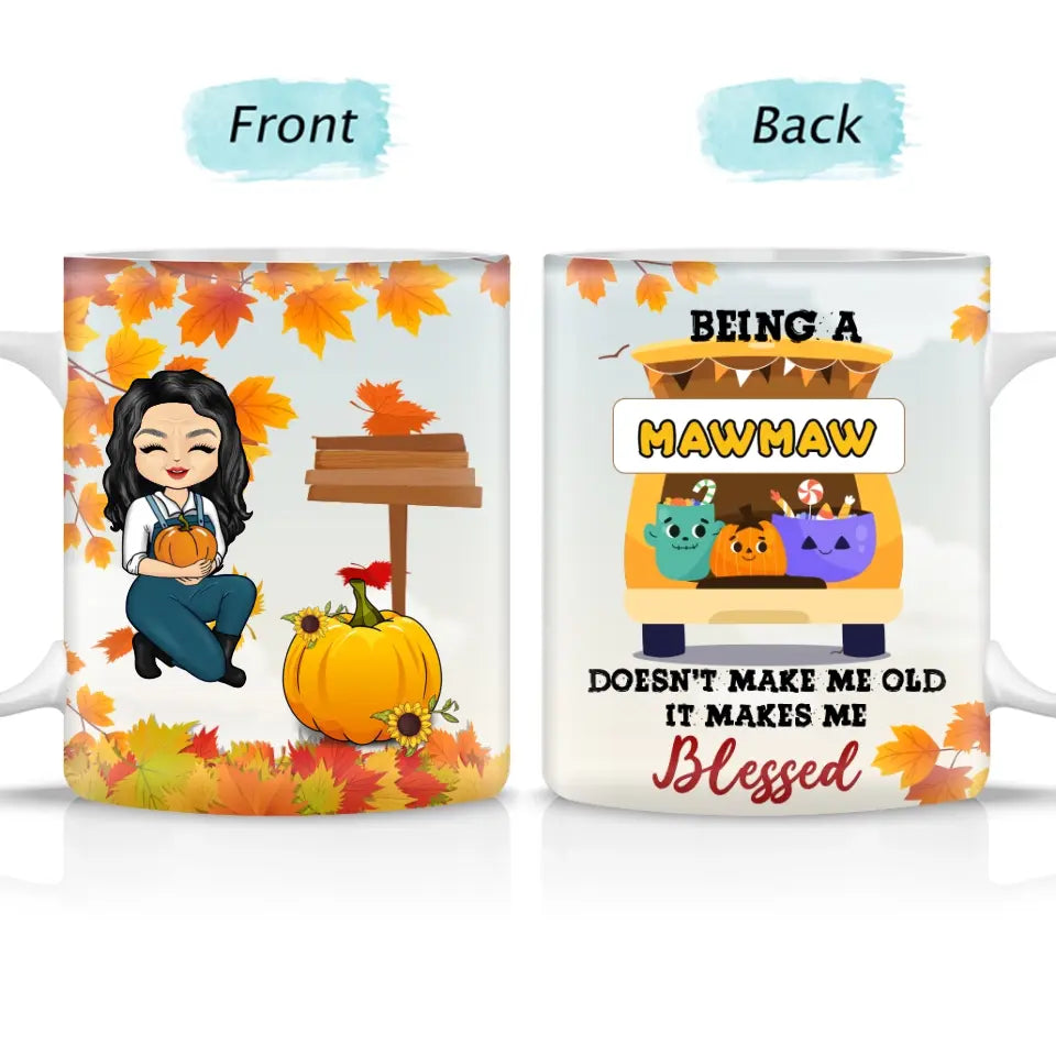 It Makes Me Blessed Pumpkin - Gift For Grandma - Custom White Mug