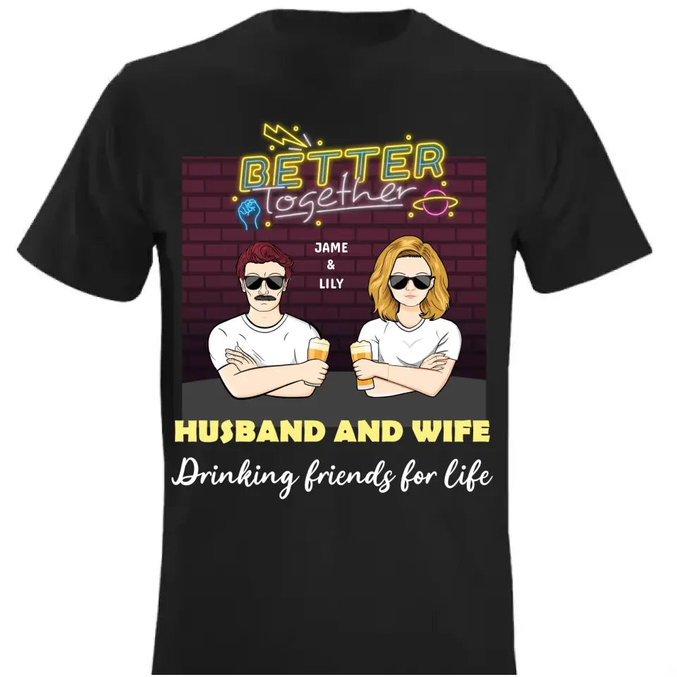 Hubby & Wifey Drinking Buddies - Gift For Couple - Custom T Shirt