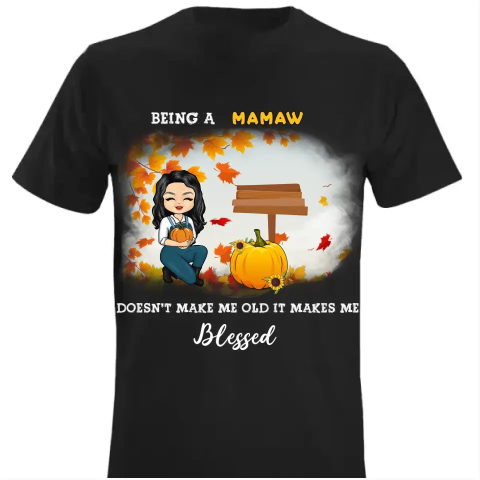 Doesn't Make Me Old It Makes Me Blessed Custom Mug- Gift For Grandma