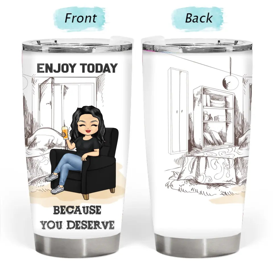 What Day Is Today Who Cares Retired Custom Tumbler- Retirement Gift