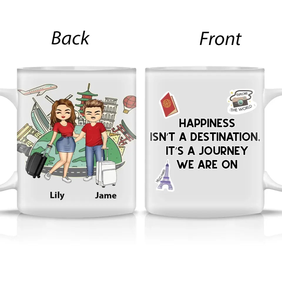 Happiness Is A Journey We Are On - Couple Gift - Personalized Mug