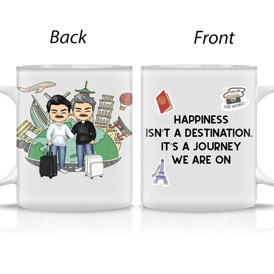 Happiness Is A Journey We Are On - Couple Gift - Personalized Mug