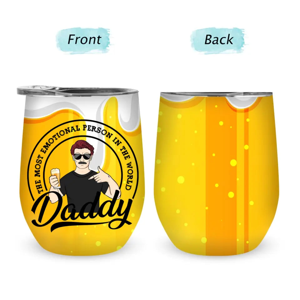 Daddy The Man The Myth The Legend  Custom Tumbler Wine - Gift For Dad