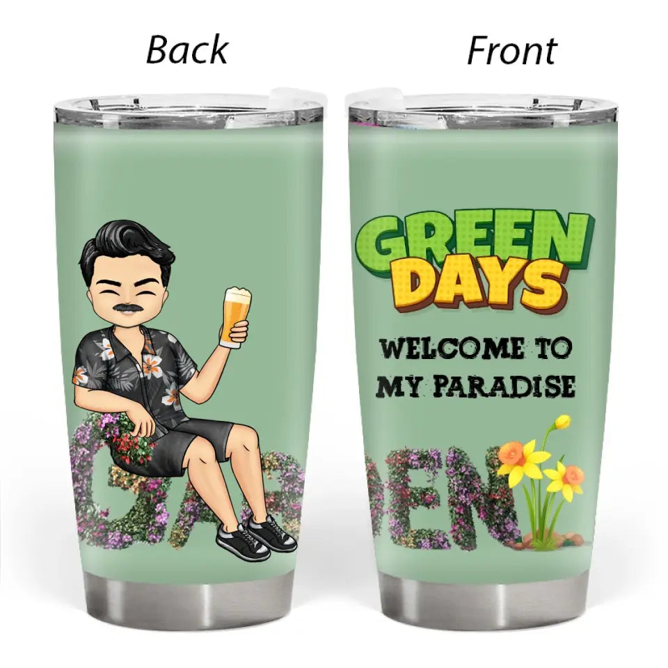 Green Days - Gift For Her Outdoor Decor - Personalized Tumbler