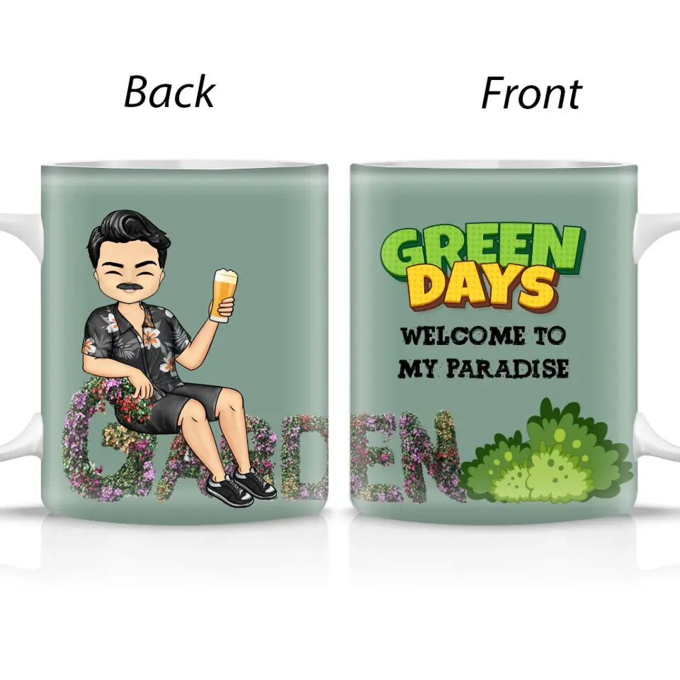 Green Days  Custom Mug-  Gift For Her, Him, Gardener, Outdoor Decor