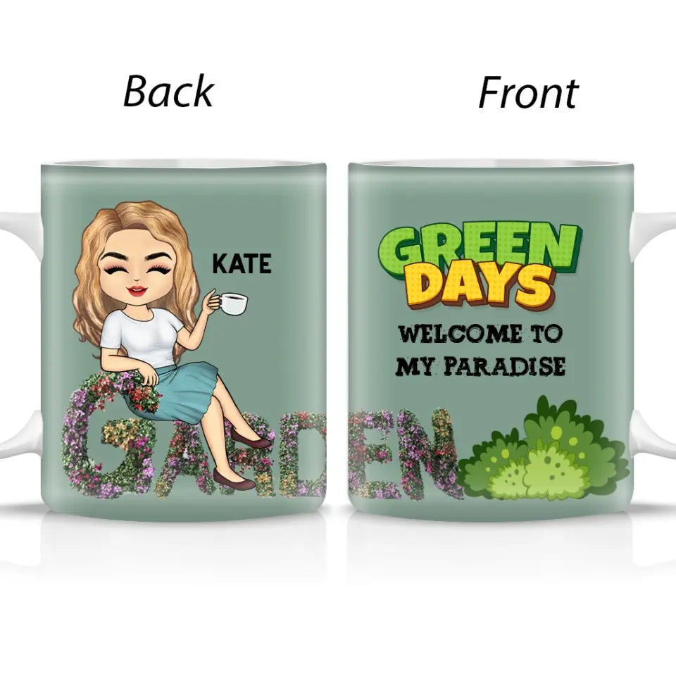 Green Days  Custom Mug-  Gift For Her, Him, Gardener, Outdoor Decor