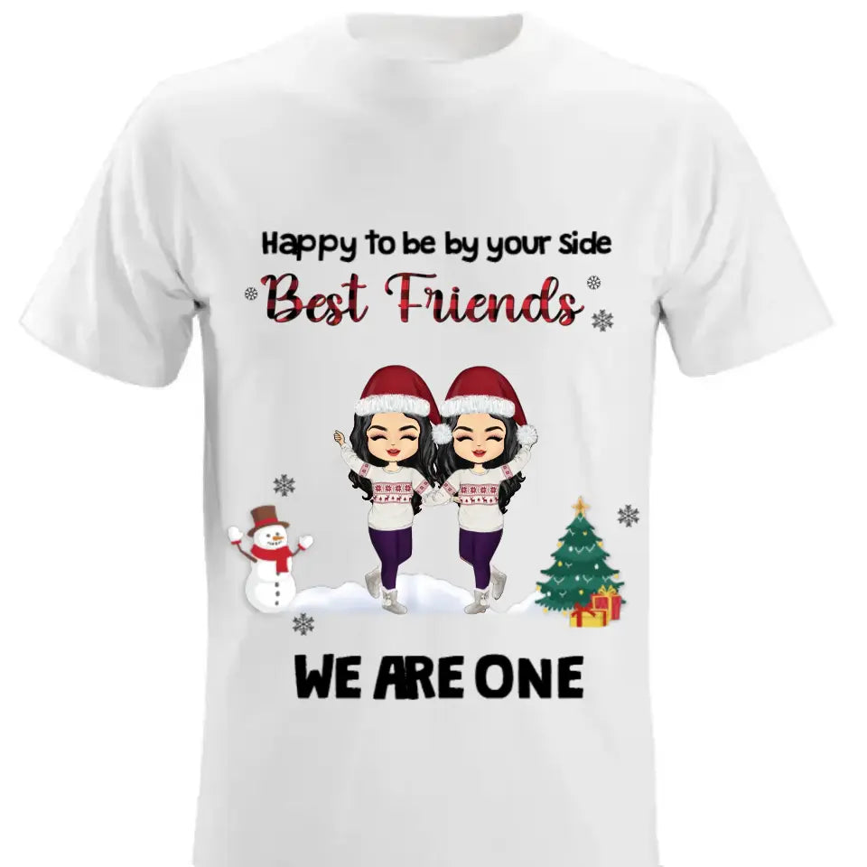 Happy To Be By Your Side Our Best Friends - Custom Sweatshirt