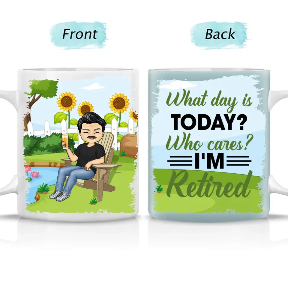 What Day Is Today? -  Retirement Gift - Custom White Edge-to-Edge Mug