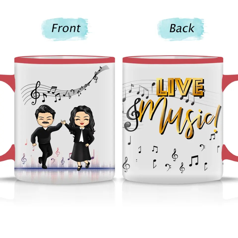 Live Music With Husband, Wife - Gift For Couples - Custom Accent Mug