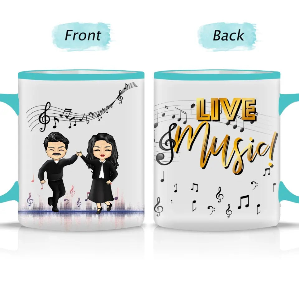 Live Music With Husband, Wife - Gift For Couples - Custom Accent Mug