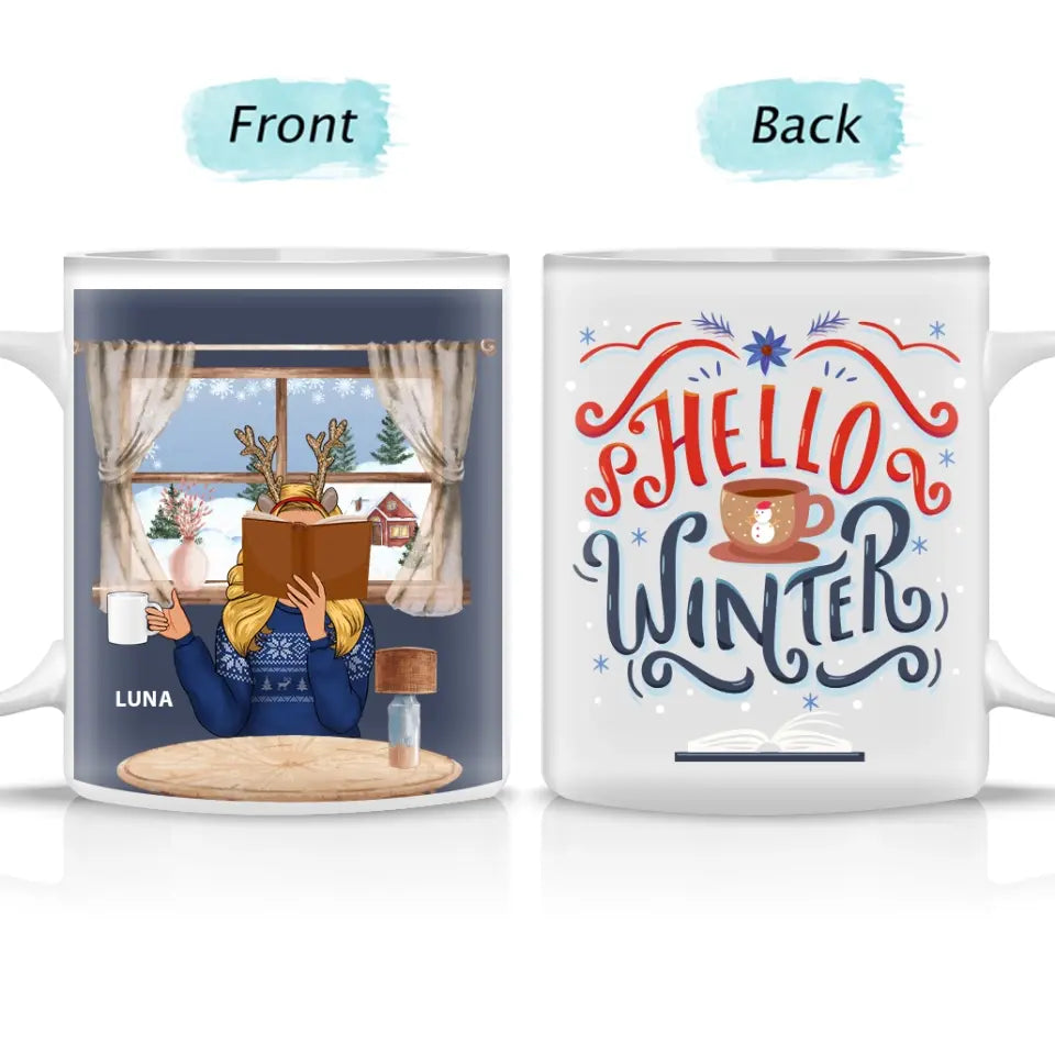 Hello Winter - Gift For Book Lovers - Custom Mug - Best Gift
