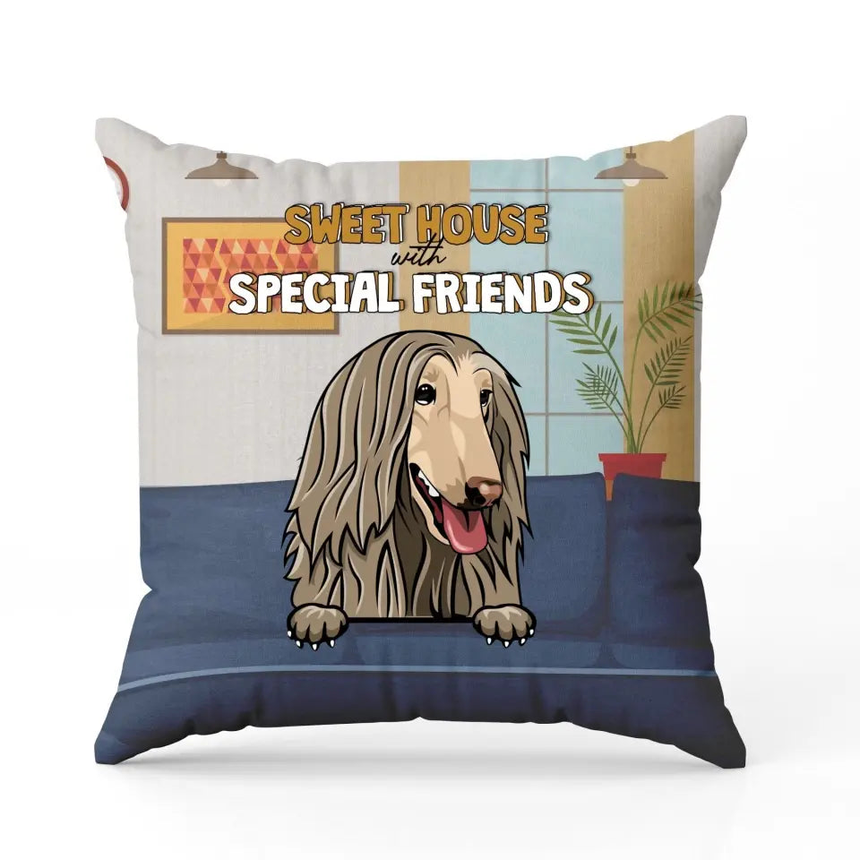 Sweet House With Special Friend - Gift For Pet Lovers - Custom Pillow