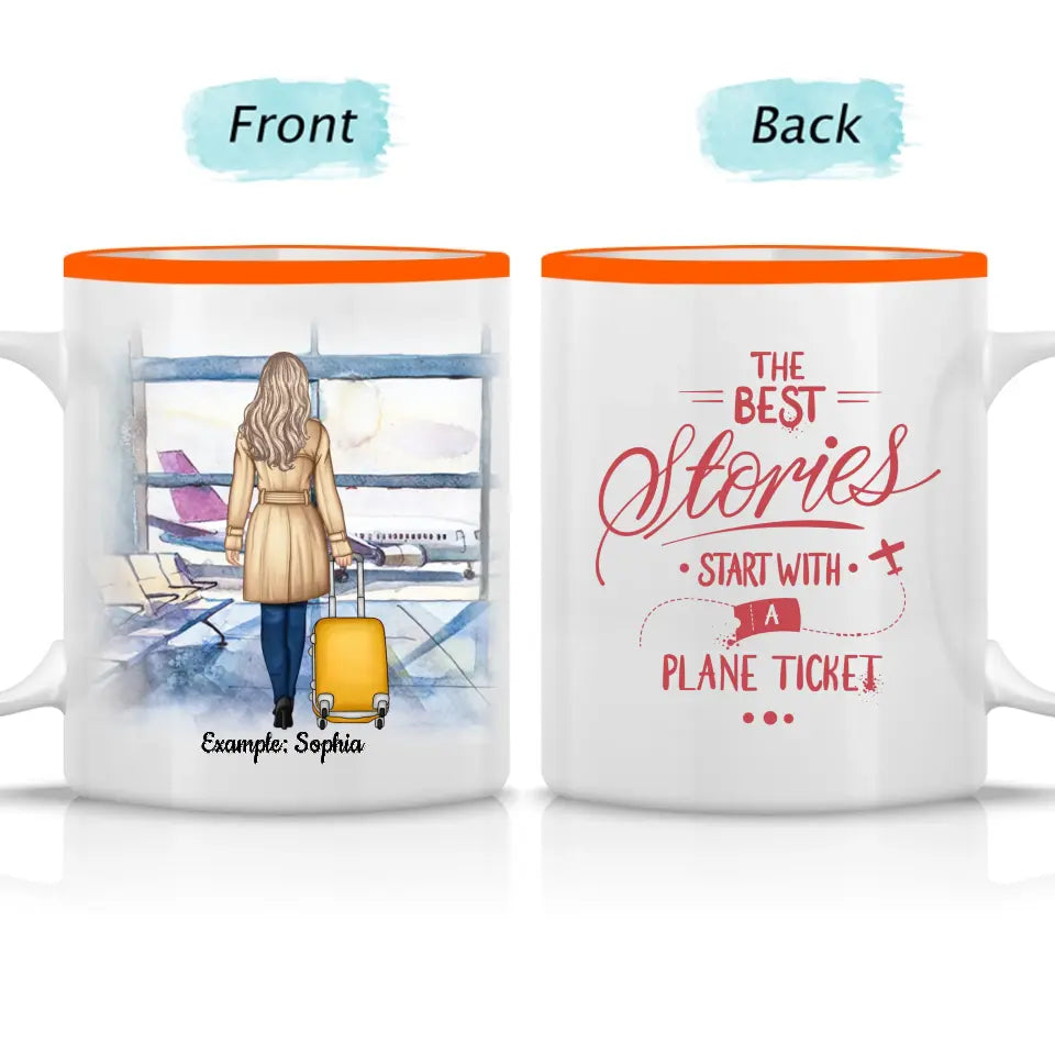 The Best Stories Start With A Plane Ticket - Custom Accent Mug