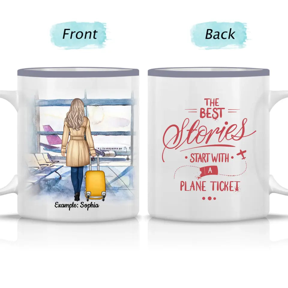The Best Stories Start With A Plane Ticket - Custom Accent Mug
