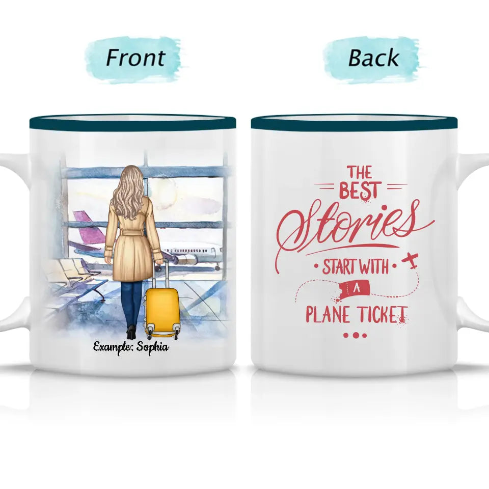 The Best Stories Start With A Plane Ticket - Custom Accent Mug