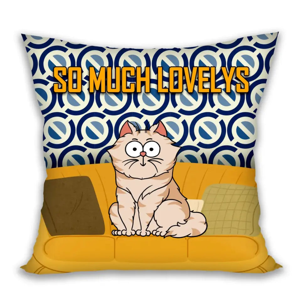 So Much Lovelys - Gift For Cat Lovers - Personalized Pillow
