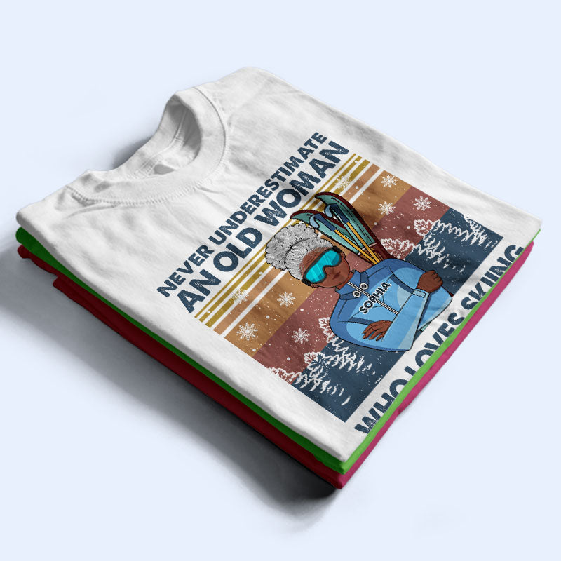 Never Underestimate An Old Woman Old Man Skiing - Personalized Custom T Shirt