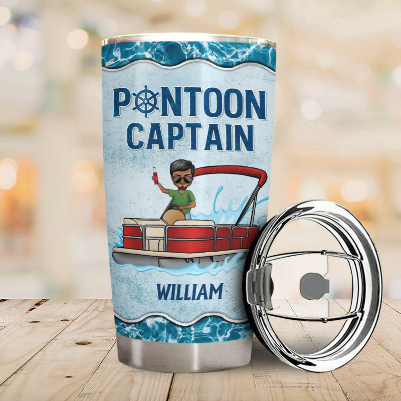 Pontoon Captain Like A Regular Captain Only More Drunker - Personalized Custom Tumbler