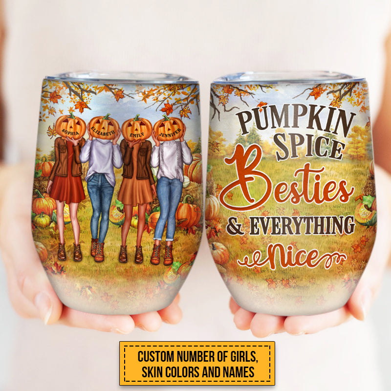 Autumn Pumpkin Bestie Pumpkin Spice Bestie & Everything Nice Custom Wine Tumbler, Personalized Fall BFF Wine Tumbler, Gift For BFF