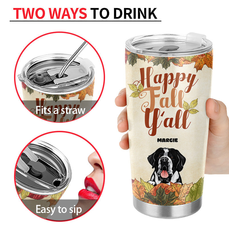 Autumn Dogs Are My Favorite People - Dog Lover Gift - Personalized Custom Tumbler