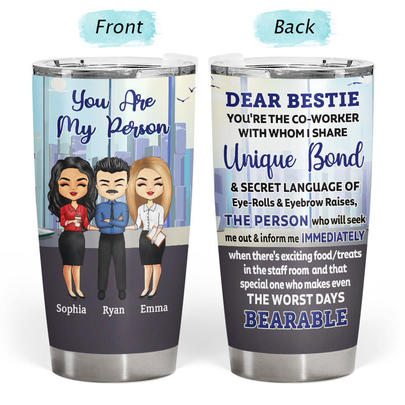 Share Unique Bond And Secret Language Colleagues - BFF Bestie Gift - Personalized Custom Tumbler