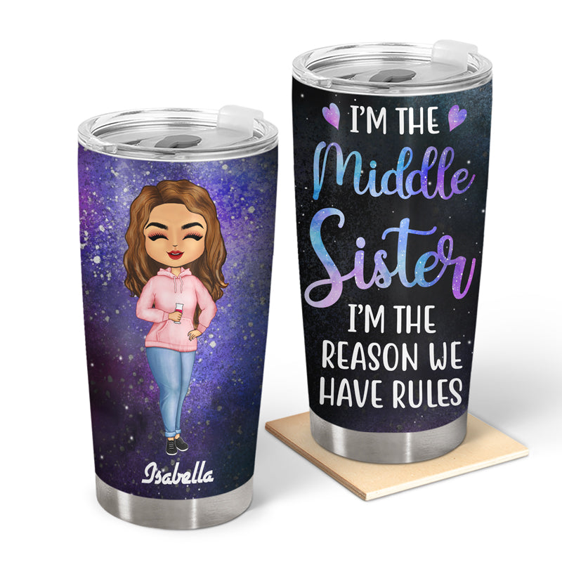 I'm The Rules - Family Sibling Gift - Personalized Custom Tumbler