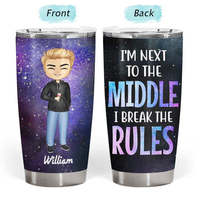 I'm The Rules - Family Sibling Gift - Personalized Custom Tumbler