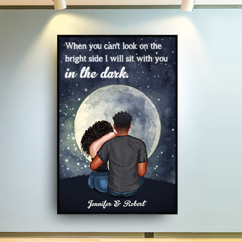 When You Can't Look Night Couple Wall Art - Anniversary Gift - Personalized Custom Poster