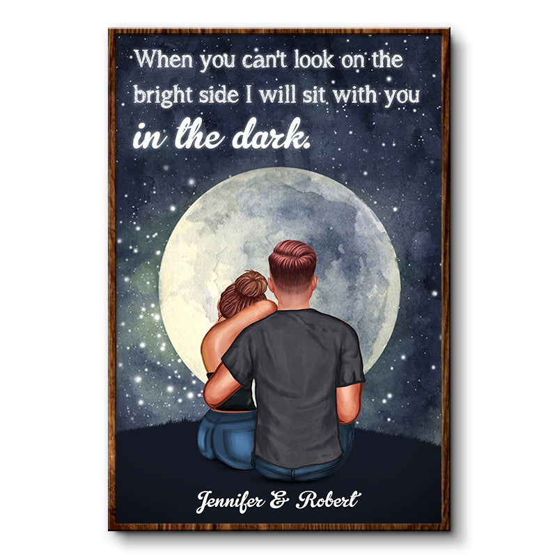When You Can't Look Night Couple Wall Art - Anniversary Gift - Personalized Custom Poster