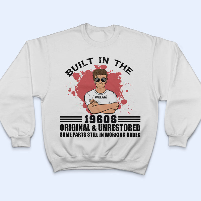 Original and Unrestored - Gift For Dad Grandpa - Personalized Custom T Shirt
