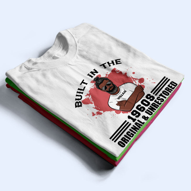 Original and Unrestored - Gift For Dad Grandpa - Personalized Custom T Shirt