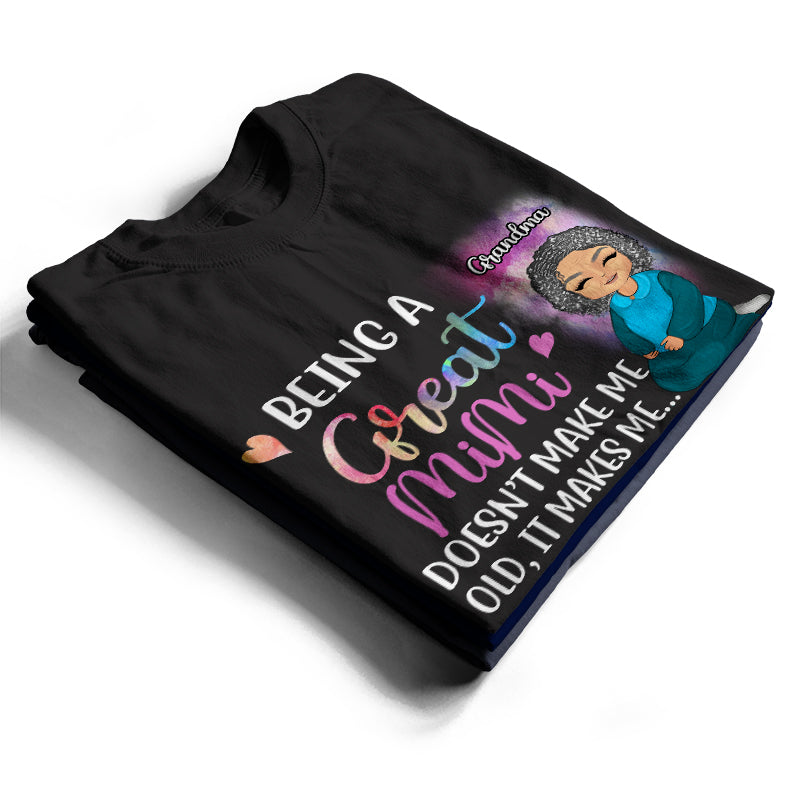 It Makes Me Blessed - Gift For Grandma - Personalized Custom T Shirt