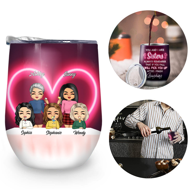 Best Friends I Will Pick You Up - Bestie BFF Gifts - Personalized Custom Wine Tumbler