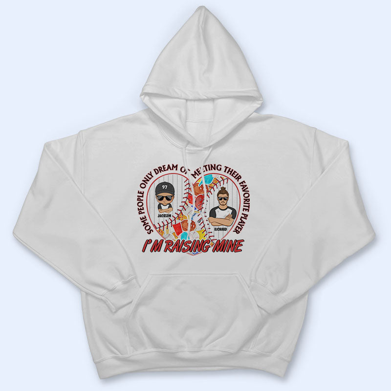 I'm Raising Mine - Gift For Baseball Parents - Personalized Custom T Shirt