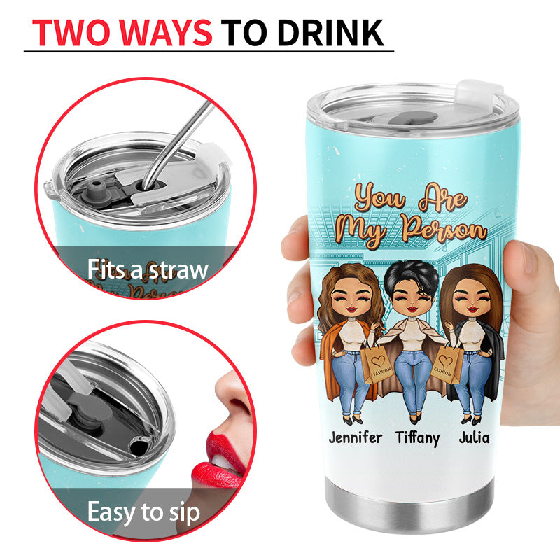 Bestie Shopping A Girl Just Needs Her Besties - Personalized Custom Tumbler