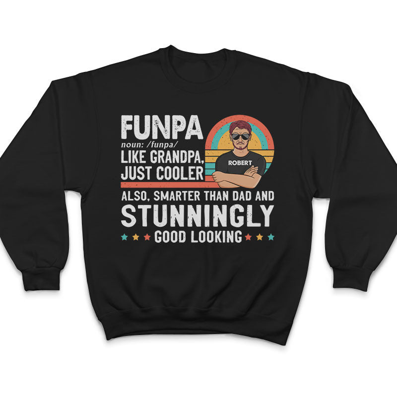 Funpa Gift For Grandpa - Personalized Custom T Shirt