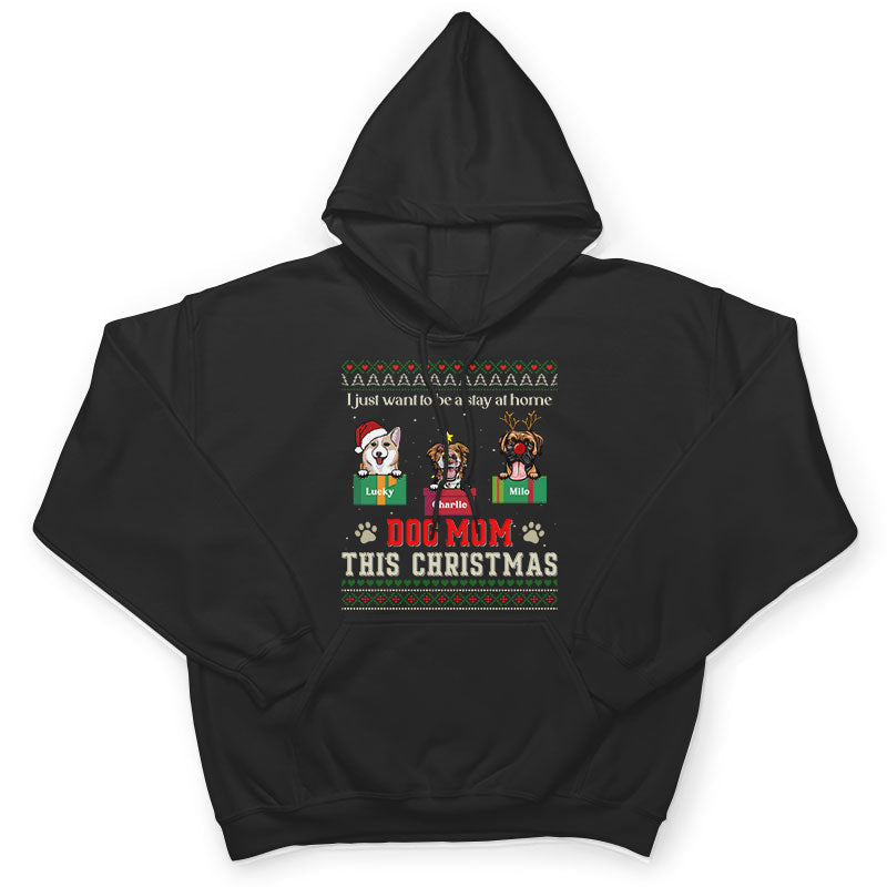 A Stay At Home Dog Mom - Christmas Gift For Dog Lovers - Personalized Custom T Shirt