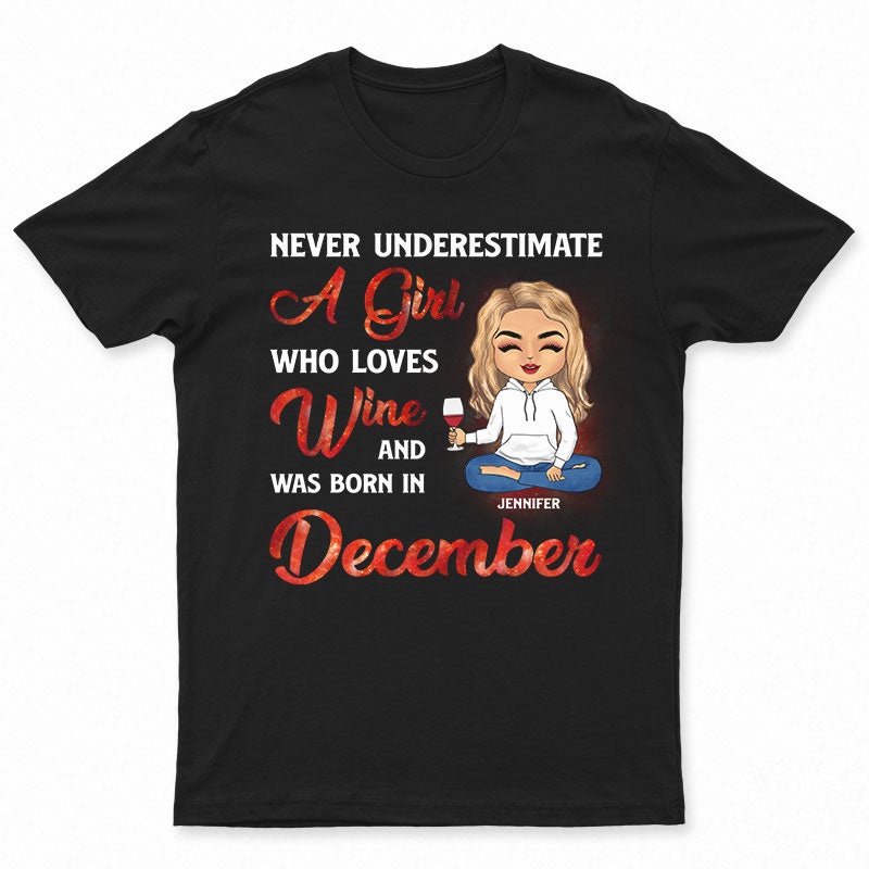 Wine Chibi Girl Never Underestimate A Girl - Personalized Custom Hoodie