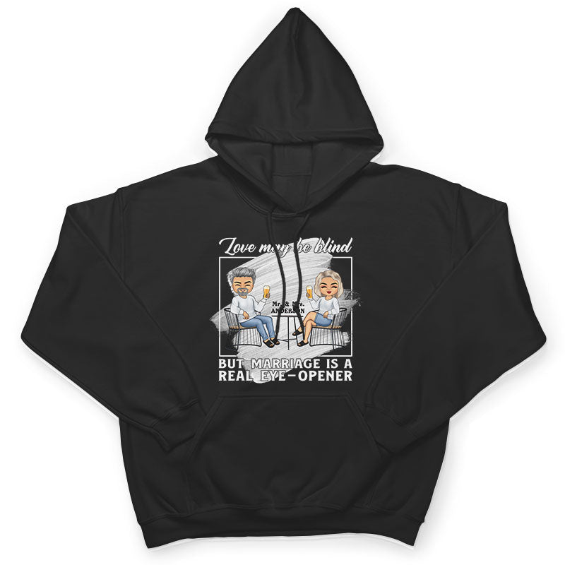 Real Eye-Opener - Funny Gift For Married Couples - Personalized Custom Sweatshirt