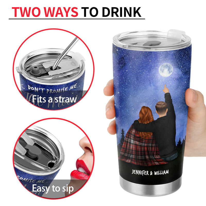 Promise To Stay Under Them With Me - Gift For Couples - Personalized Custom Tumbler