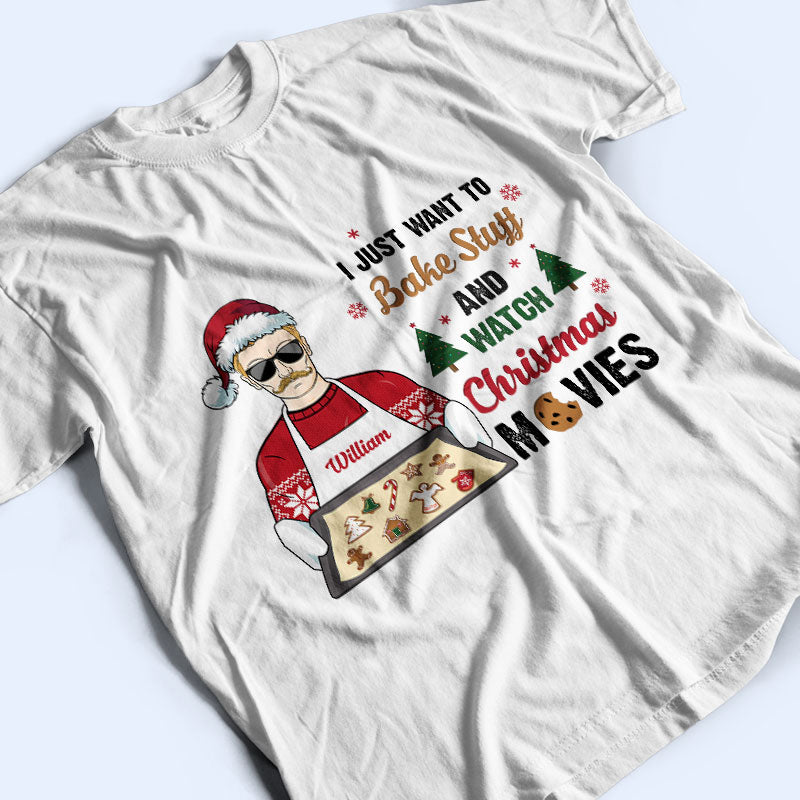 Bake Stuff And Watch Christmas Movies - Gift For Baking Lovers - Personalized Custom Hoodie