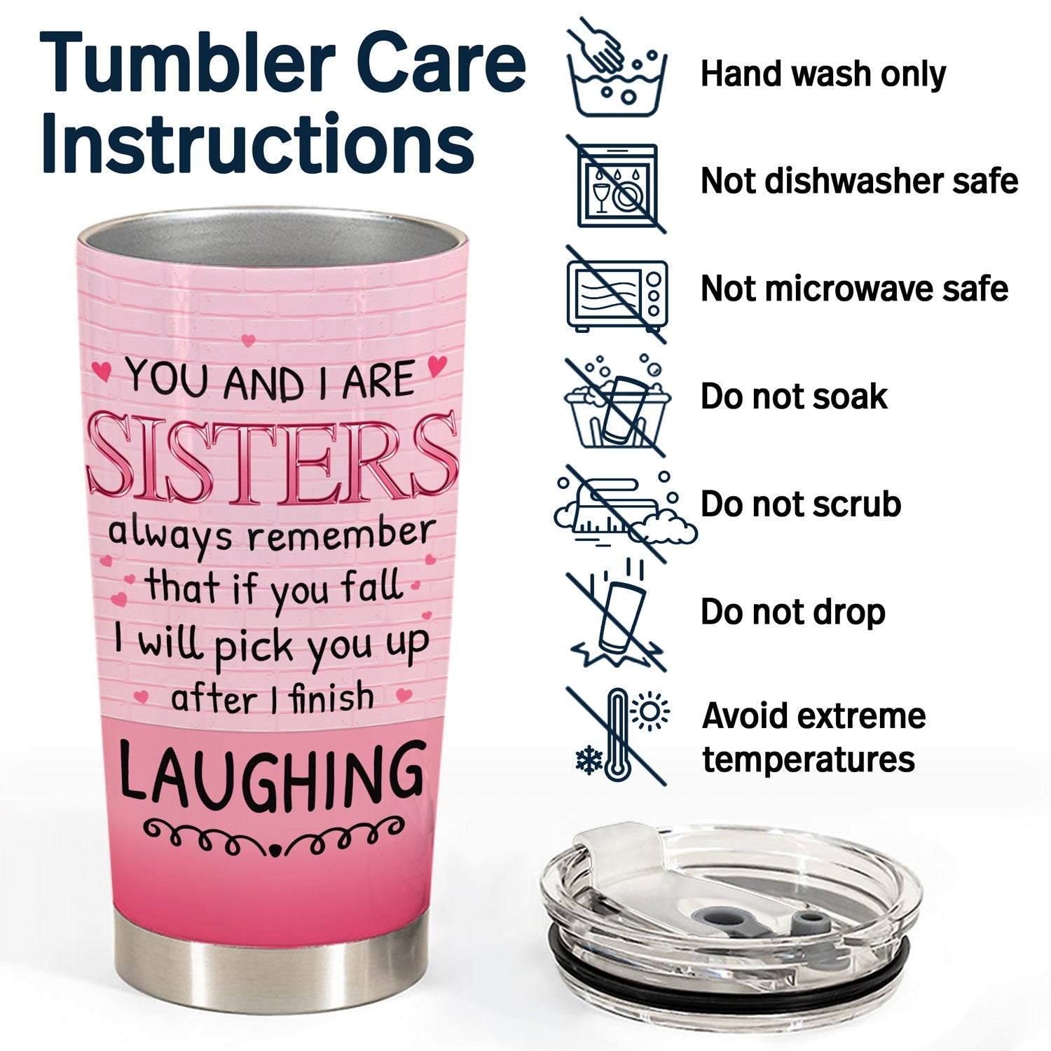 Sister Sibling Pick U Up After I Finish Laughing - Gift For Sibling - Personalized Custom Tumbler