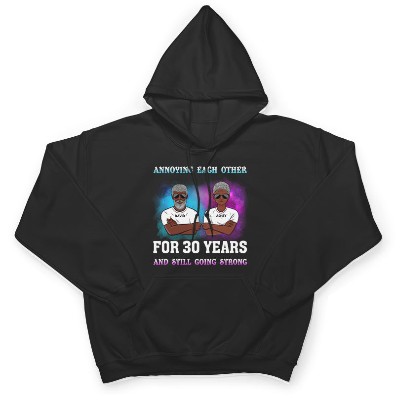 Family Couple Annoying Each Other For Year - Personalized Custom Sweatshirt