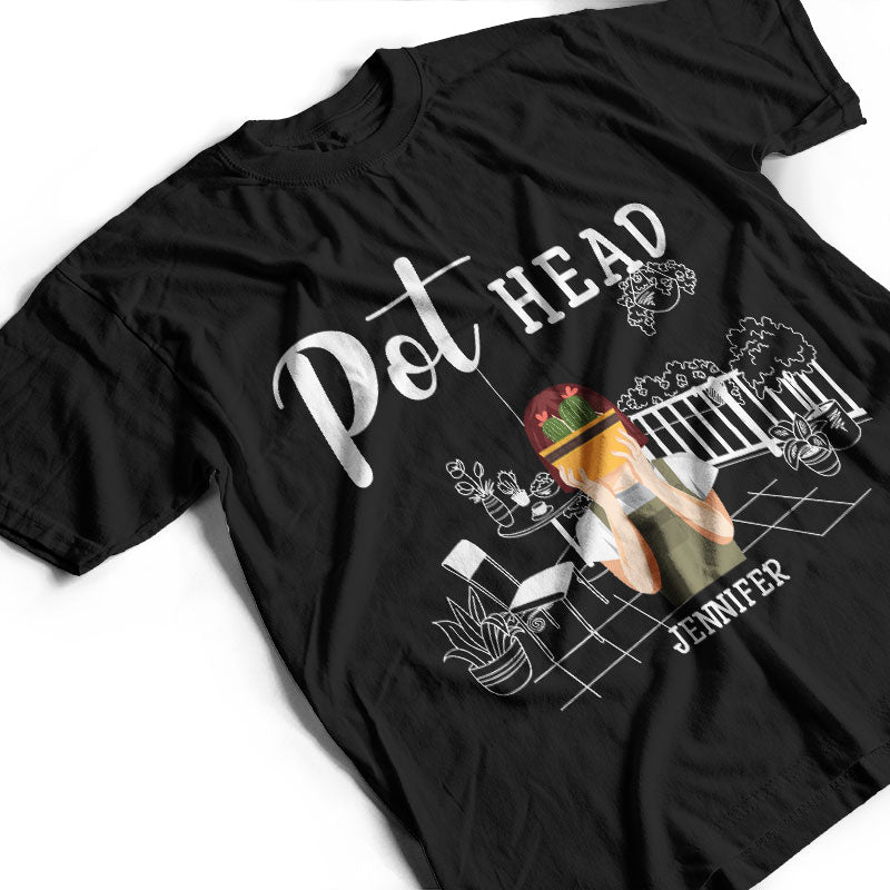 Pot Head Gardening - Personalized Custom T Shirt
