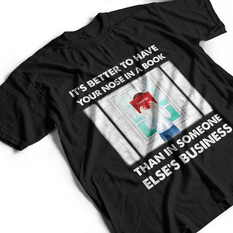 Your Nose In A Book Reading - Personalized Custom Hoodie