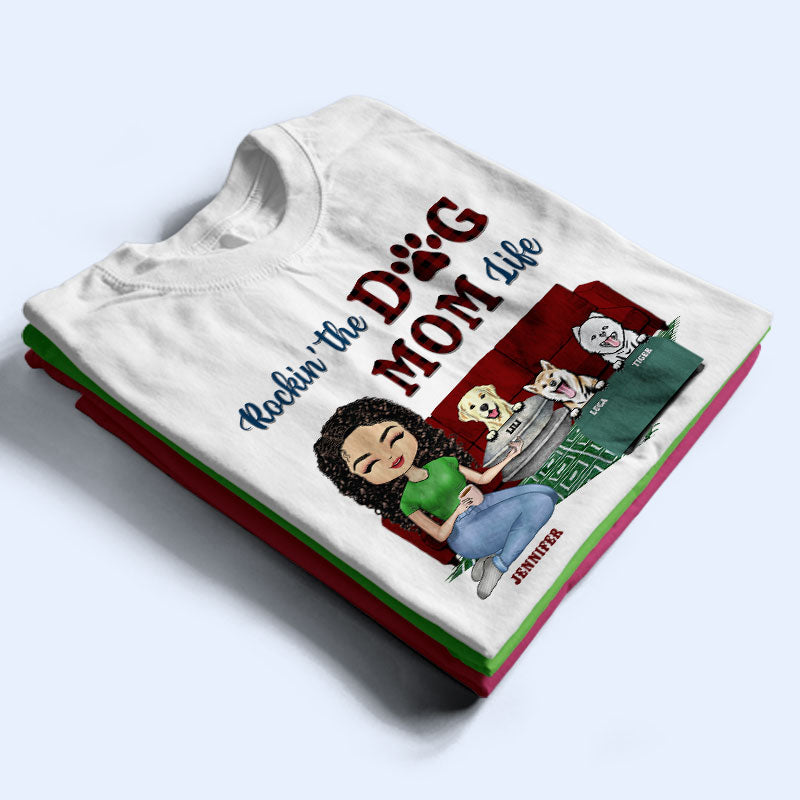 Rockin' The Dog Mom Life - Personalized Custom T Shirt