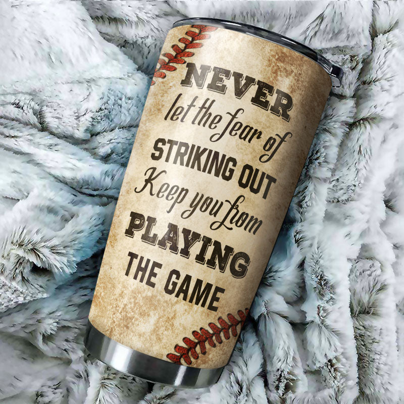 Personalized Baseball Dad And Son Never Let The Fear Sketch Customized Tumbler