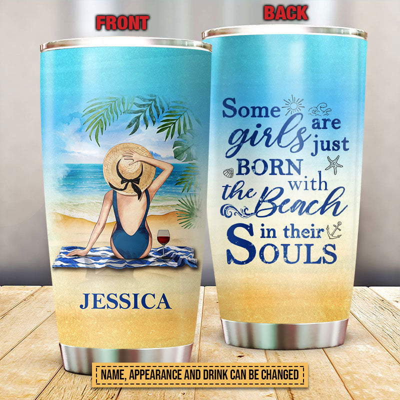 Personalized Beach Girl In Their Souls Custom Tumbler