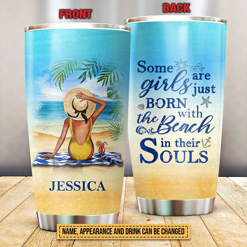 Personalized Beach Girl In Their Souls Custom Tumbler