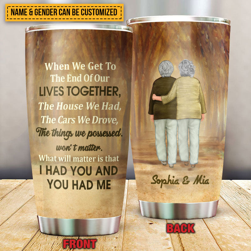 Personalized Family Yellow Old Couple When We Get Custom Tumbler